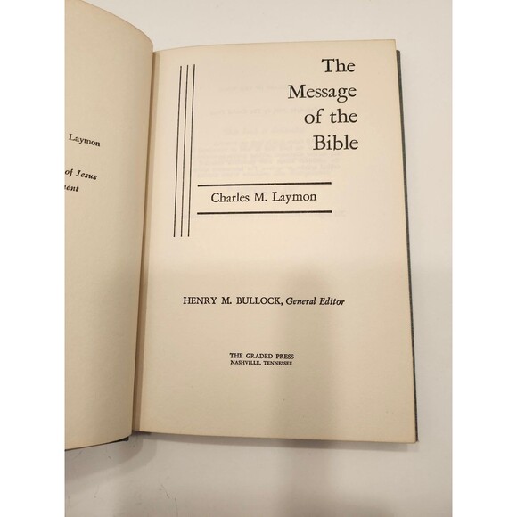 The Message of the Bible Charles M. Laymon 1960 First Edition The Graded Press - Picture 6 of 16